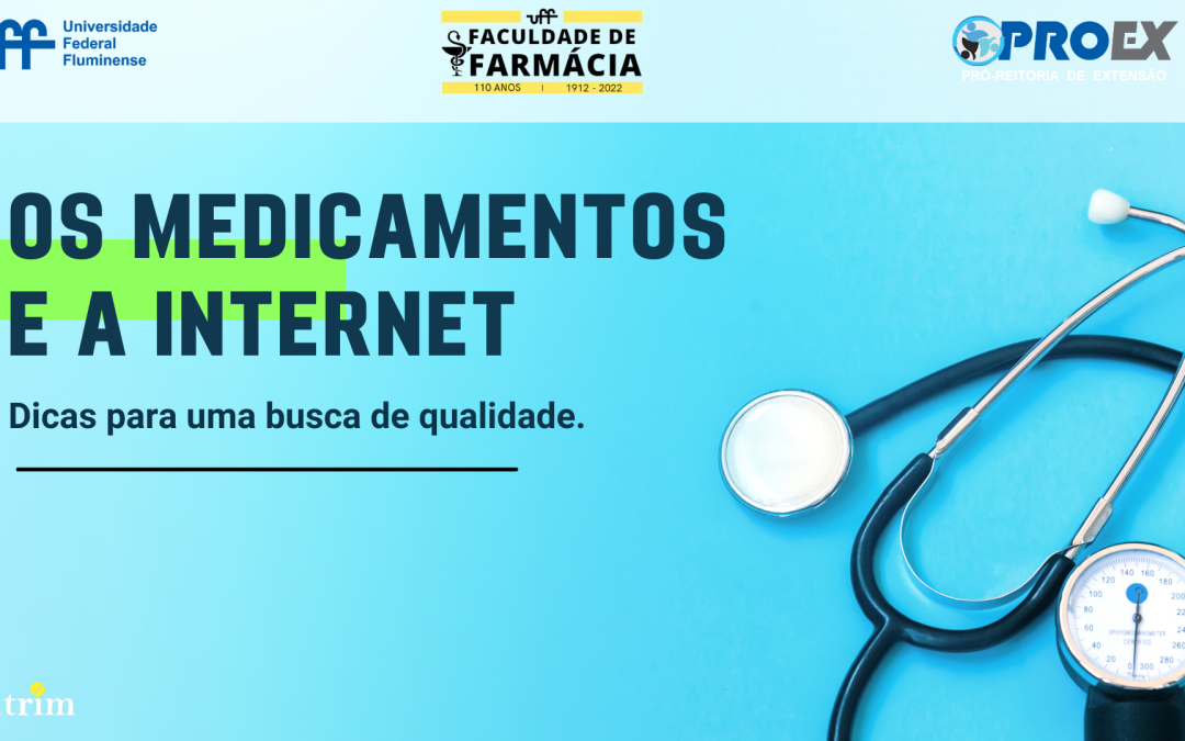 Os Medicamentos e a Internet